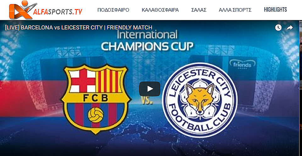 Alfasports TV – Barcelona VS Leicester