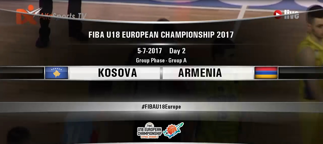 FIBA U18 – KOSOVO ARMENIA